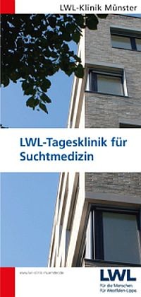 Titelblatt der LWL-Tagesklinik für Suchtmedizin, gezeigt wird die graue Frontseite des Gebäudes vor blauem Himmel