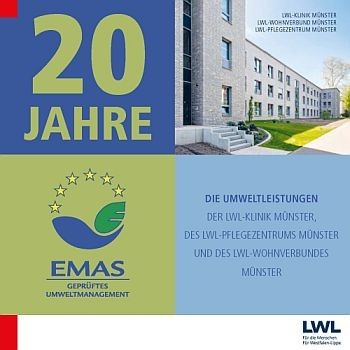 Titelblatt der 20-Jahre-EMAS-Broschüre: Gezeigt wird das EMAS Logo sowie ein Bild des modernen hell-grauen Hauptgebäudes der LWL-Klinik Münster